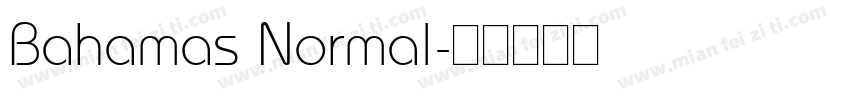 Bahamas Normal字体转换